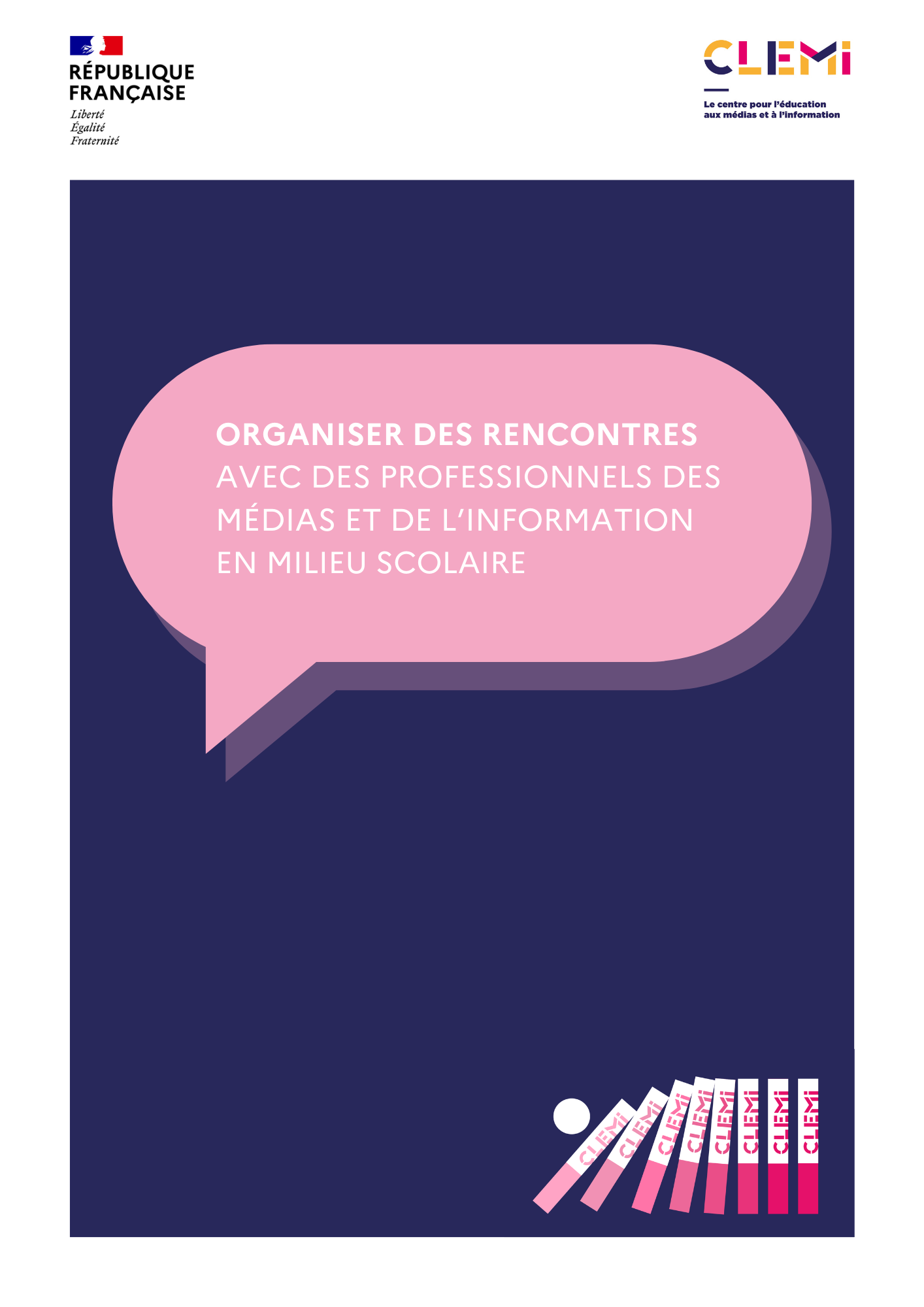 Guide "Organiser des rencontres avec des professionnels des médias et de l'information en milieu scolaire"